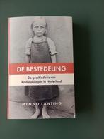 De bestedeling Menno Lanting zorg armoede kinderen misbruik, Ophalen of Verzenden, Zo goed als nieuw, Menno Lanting