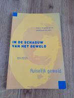 E. Geurts - In de schaduw van het geweld, Nederland, E. Geurts; P. Baeten, Maatschappij en Samenleving, Ophalen of Verzenden