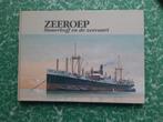 boek, Zeeroep (scheepvaart) *Slauerhoff en de zeevaart., Verzamelen, Boek of Tijdschrift, Ophalen of Verzenden, Motorboot, Zo goed als nieuw