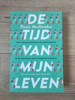 De tijd van mijn leven - Rosie Mullender, Ophalen of Verzenden, Zo goed als nieuw, Rosie Mullender, Nederland