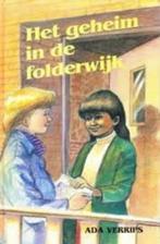 Het geheim in de folderwijk Ada Verrips 9033111071, Boeken, Ophalen of Verzenden, Zo goed als nieuw, Ada Verrips