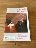 Strafrecht met mate, 14e druk, Boeken, Ophalen of Verzenden, Zo goed als nieuw, Wolters Kluwer