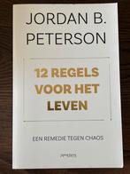 12 Regels Voor Het Leven - Jordan B. Peterson, Boeken, Ophalen of Verzenden, Zo goed als nieuw, Overige onderwerpen