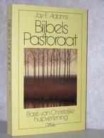 Jay E. Adams - Bijbels pastoraat, Boeken, Ophalen of Verzenden, Zo goed als nieuw, Christendom | Protestants