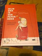 Mijn oma is van peperkoek - Evelien de Vlieger, 5 of 6 jaar, Fictie algemeen, Jongen of Meisje, Ophalen of Verzenden