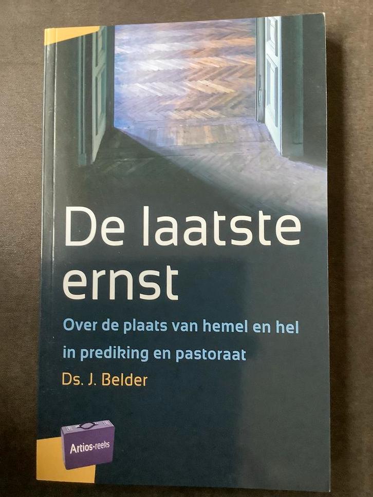 J. Belder - De laatste ernst, Boeken, Godsdienst en Theologie, Zo goed als nieuw, Ophalen of Verzenden