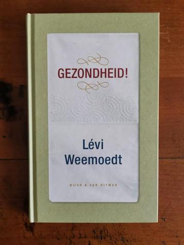 Levi Weemoedt - Gezondheid! beschikbaar voor biedingen