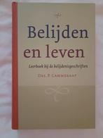 P. Cammeraat - Belijden en leven, Boeken, Ophalen of Verzenden, Zo goed als nieuw, P. Cammeraat
