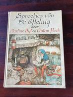 Sprookjes van de Efteling.  Anton Pieck en Martine Bijl.2,00, Ophalen of Verzenden, Gelezen