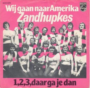 Single (1977) : de Zandhupkes - Wij gaan naar Amerika beschikbaar voor biedingen