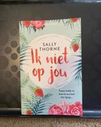 Ik niet op jou - Sally Thorne, Ophalen of Verzenden, Zo goed als nieuw, Nederland