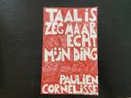 taal is zeg maar echt mijn ding - Paulien Cornelisse, Ophalen of Verzenden, Zo goed als nieuw
