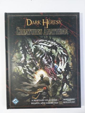 Warhammer 40K - Dark Heresy - Creatures Anathema beschikbaar voor biedingen