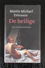 Martin Michael Driessen - De heilige, Ophalen of Verzenden, Zo goed als nieuw, Nederland, Martin Michael Driessen