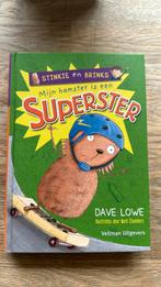 Dave Lowe - Mijn hamster is een superster, Boeken, Kinderboeken | Jeugd | onder 10 jaar, Dave Lowe, Fictie algemeen, Zo goed als nieuw