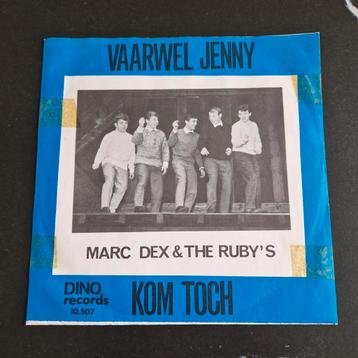 Marc Dex & The Ruby's - Vaarwel Jenny / Kom Toch beschikbaar voor biedingen