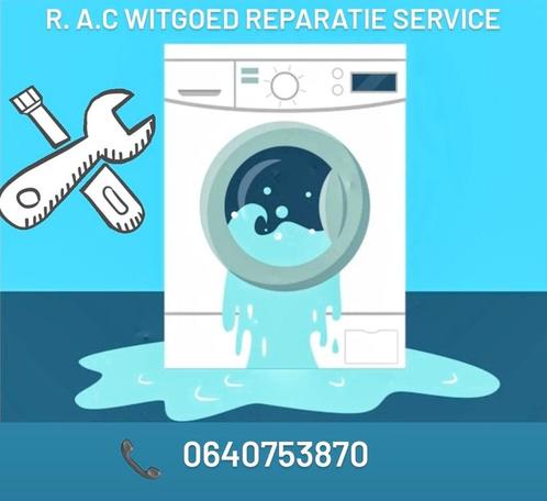 REPARATIE SERVICE VOOR AL UW WITGOED wasmachine droger enz!, Diensten en Vakmensen, Reparatie en Onderhoud | Witgoed en Apparatuur