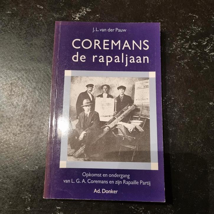 Coremans de rapaljaan, J.L. van der Pauw, Boeken, Geschiedenis | Vaderland, Gelezen, 20e eeuw of later, Ophalen of Verzenden