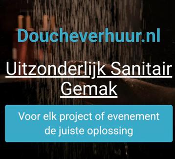 Nooddouche verhuur vanaf € 55,- per week  beschikbaar voor biedingen