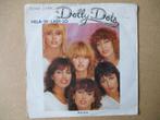 s1569 dolly dots - hela-di-ladi-lo, Ophalen, Gebruikt, Overige genres, 7 inch