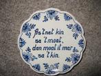 Delftsblauw bordje met Friese tekst. Delfts Holland, Ophalen of Verzenden