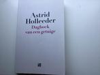 Dagboek van een getuige, Boeken, Gelezen, Overige, Ophalen of Verzenden, Astrid Holleeder