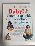 Baby door Dr. Miriam Stoppard, Ophalen of Verzenden, Zo goed als nieuw