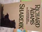 RICHARD ADAMS / SHARDIK, Ophalen of Verzenden, Zo goed als nieuw
