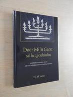 Ds. M. Joosse - Door Mijn Geest zal het geschieden  Zacharia, Boeken, Ophalen of Verzenden, Zo goed als nieuw