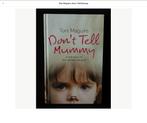 Toni Maguire, Don't Tell Mummy, Ophalen of Verzenden, Gelezen, Toni Maguire, Nederland