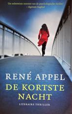 DE KORTSTE NACHT door RENÉ APPEL - VIERDE ITEM GRATIS, Nieuw, Ophalen of Verzenden, Nederland, René Appel