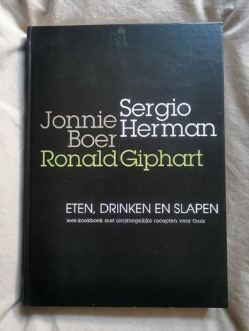 Sergio Herman, Jonnie Boer, R Giphart Eten, drinken, slapen beschikbaar voor biedingen