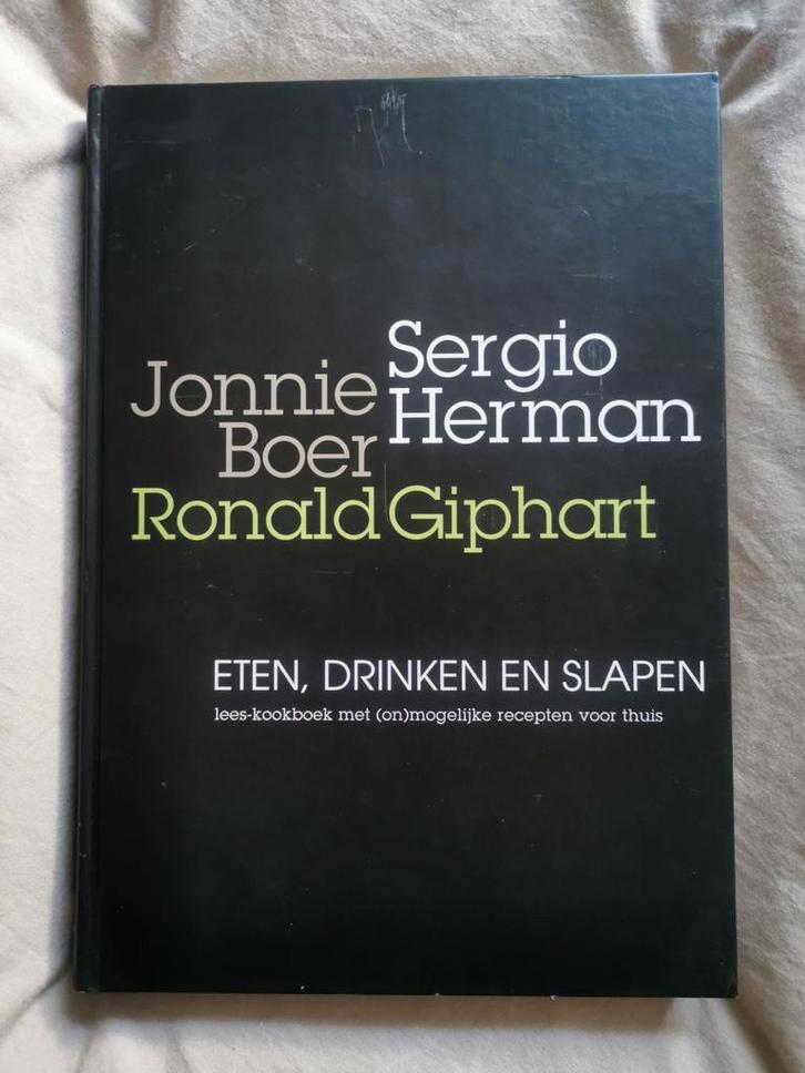Sergio Herman, Jonnie Boer, R Giphart Eten, drinken, slapen, Boeken, Kookboeken, Zo goed als nieuw, Ophalen of Verzenden