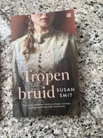 Tropenbruid susan smit /zgan roman over moed en verlangen,, Boeken, Ophalen of Verzenden, Zo goed als nieuw