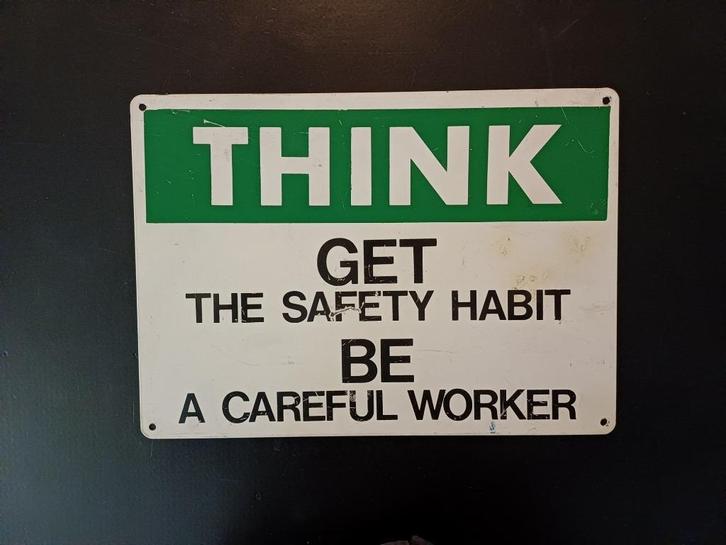 THINK Get the Safety Habit waarschuwing bord, Huis en Inrichting, Woonaccessoires | Wanddecoraties, Gebruikt, Ophalen of Verzenden