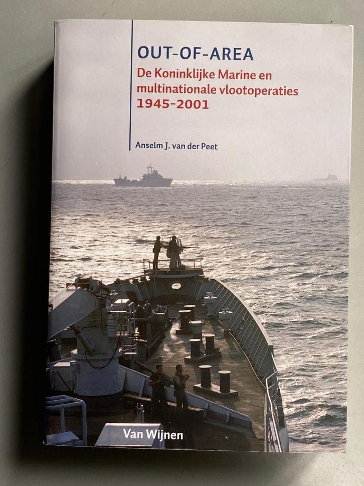 Out-of-area - Marine en vlootooperaties 1945 -2001 (2016), Verzamelen, Militaria | Algemeen, Marine, Boek of Tijdschrift, Nederland