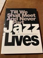 Till we shall meet and never part, Jazz Lives - Jaap van de, Algemeen, Ophalen of Verzenden, Jaap van de Klomp, Zo goed als nieuw