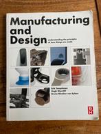 Manufacturing and Design - Leerboek, Ophalen of Verzenden, Zo goed als nieuw, Werktuigbouwkunde