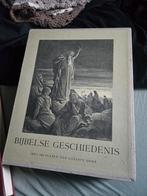 Bijbelse Geschiedenis met Platen van Gustave Doré, Antiek en Kunst, Ophalen, Gustave Doré