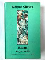 Deepak Chopra, Balans in je leven. Harde kaft, Boeken, Ophalen of Verzenden, Zo goed als nieuw, Deepak Chopra
