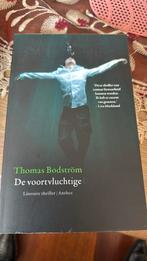 Thomas Bodström - De voortvluchtige, Thomas Bodström, Ophalen of Verzenden, Zo goed als nieuw, Nederland
