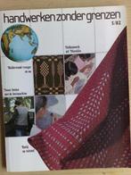 20 x Handwerken zonder grenzen 1982 t/m 2003, Verzenden, Zo goed als nieuw, Patroon