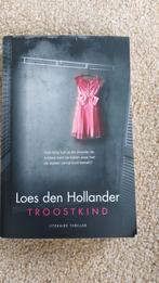 Troostkind, Loes den Hollander, Gelezen, Loes den Hollander, Ophalen of Verzenden, Nederland