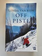 Linda van Rijn - Off piste, Linda van Rijn, Ophalen of Verzenden, Zo goed als nieuw, Nederland