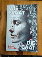 Astrid Holleeder - Wie praat die gaat, Ophalen of Verzenden, Astrid Holleeder, Politiek, Zo goed als nieuw