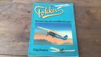 Fokker - bouwer aab de werledluchtvaart, Boeken, Ophalen of Verzenden, Zo goed als nieuw, Thijs Postma, Vliegtuig