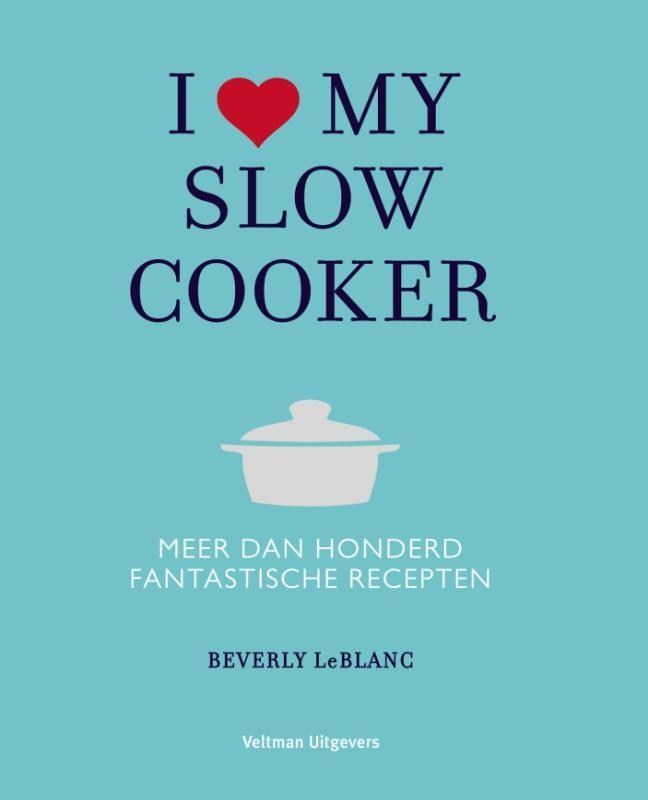 I Love my Slowcooker, Boeken, Kookboeken, Zo goed als nieuw, Ophalen of Verzenden