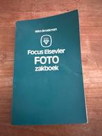 Focus Elsevier Foto Zakboek - Wim Broekman, Ophalen, Gelezen, Fotografie algemeen