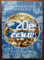 De complete geschiedenis van de 20 eeuw, Boeken, Ophalen of Verzenden, 20e eeuw of later, Zo goed als nieuw