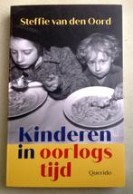 WOII  Kinderen in oorlogstijd Steffie van den Oord, Verzenden, Tweede Wereldoorlog, Zo goed als nieuw, Steffie van den Oord